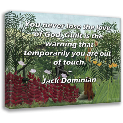 Toile tendue de la galerie ArtsyQuotes par Jack Dominian: «Vous ne perdez jamais l'amour de Dieu. La culpabilité est l'avertissement que vous êtes temporairement hors de contact.»