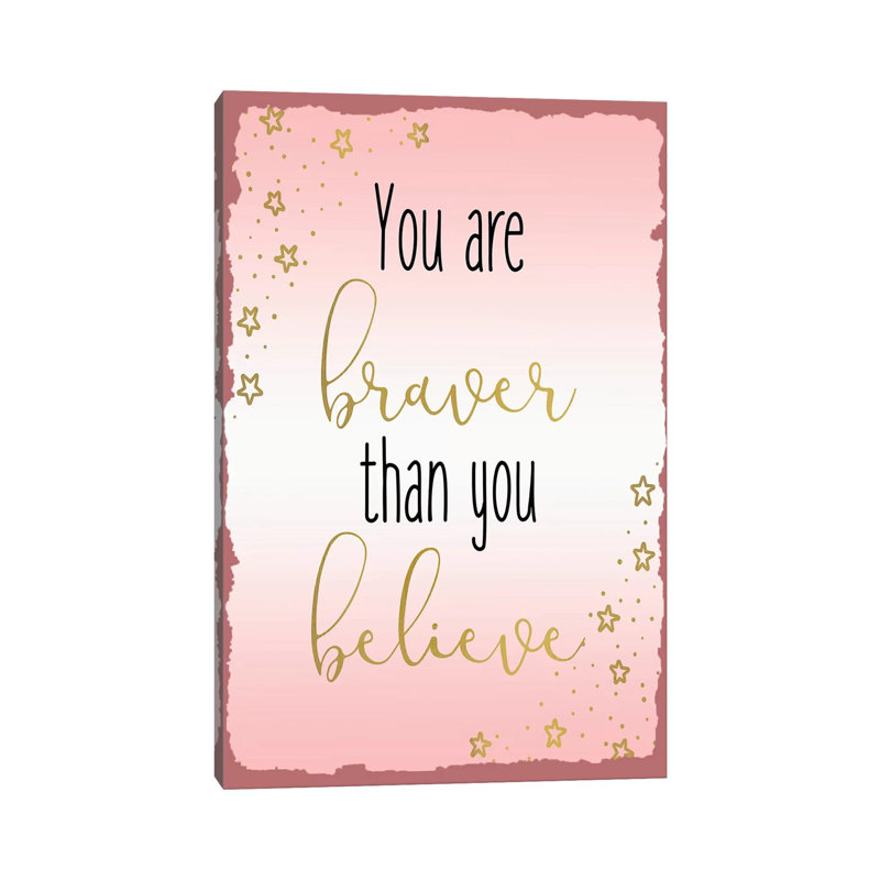 Braver I by Kimberly Allen - Print on Canvas, Wrapped Canvas, 66.04cm H x 45.72cm W x 1.91cm D