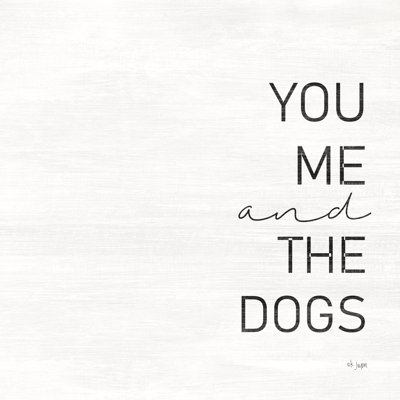 " You Me And The Dogs " by Jaxn Blvd.