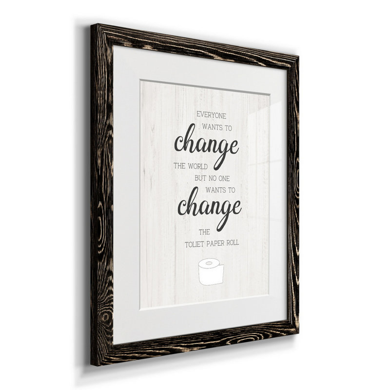 Changez le rouleau - Reproduction d'art textuel sur papier encadré, H 20 po x l 17 po x P 1,5 po, Noir