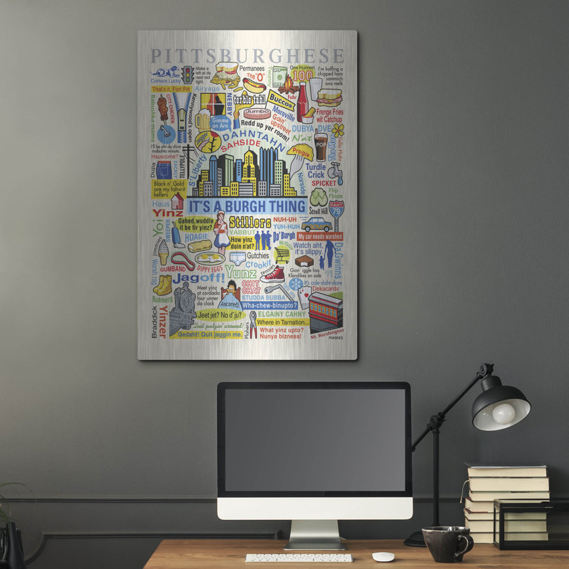 " Pittsburghese " by Ron Magnes, 36" H x 24" W