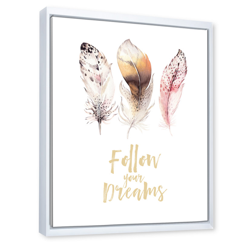 Plumes de bohème multicolores «Follow Your Dreams» - Art textuel sur toile, H 32 po x l 24 po x P 1 po, Cadre blanc