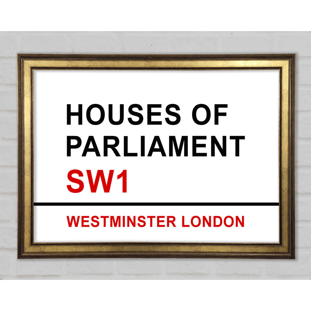 Houses Of Parliament Signs Gerahmter Druck