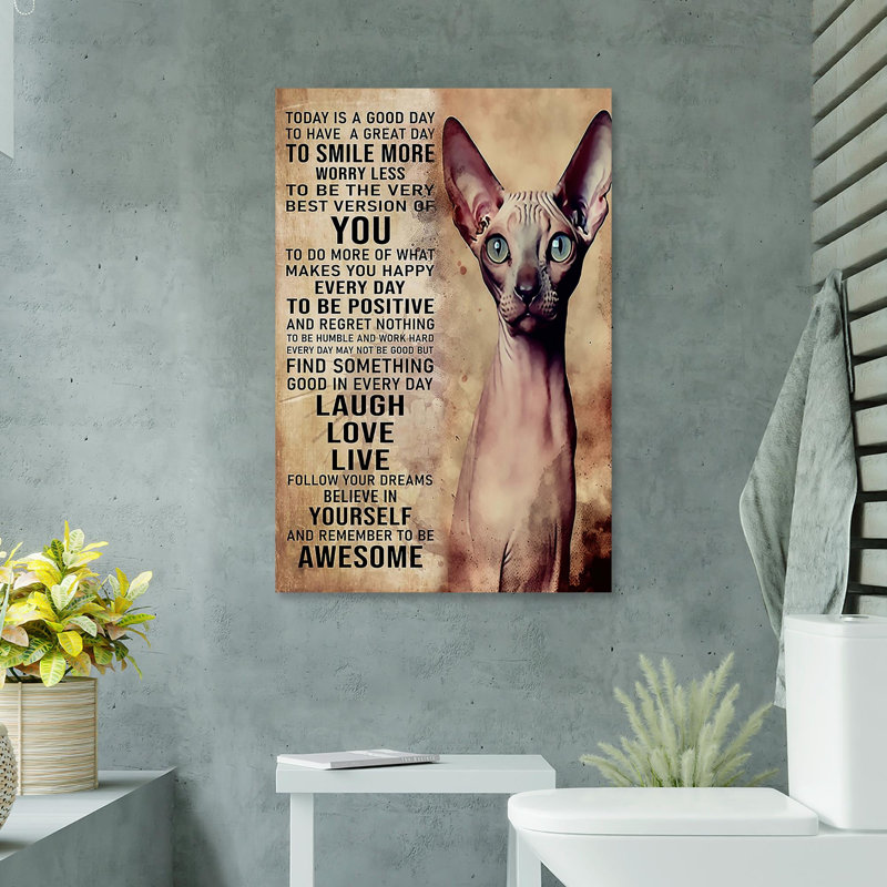 «Sphynx Cat Today Is a Good Day», impression sur toile tendue, L 24 po x H 36 po