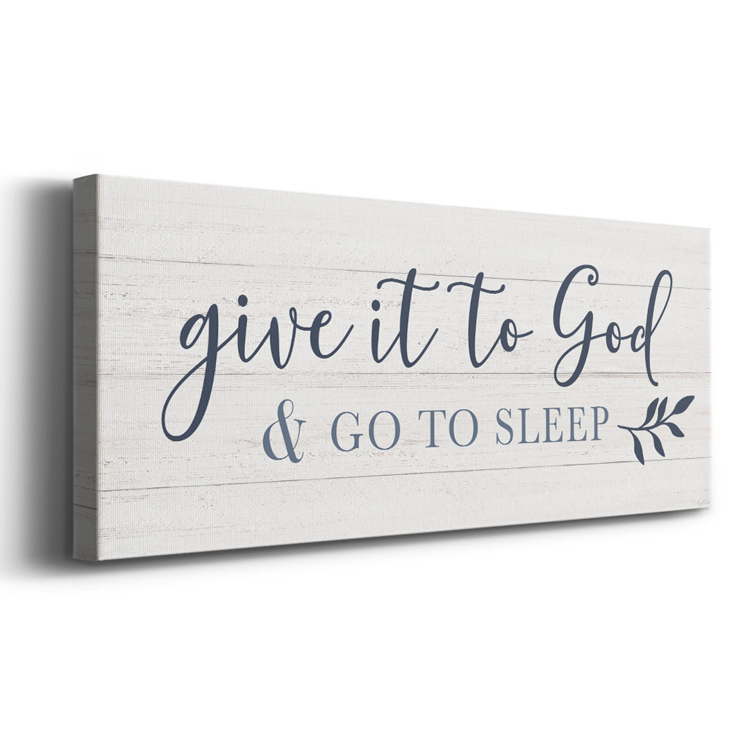 " Give It To God " Laurel Foundry Modern Farmhouse® 