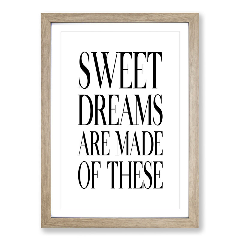 Sweet Dreams - Picture Frame Typography, Oak Framed, 90cm H x 65cm W x 2cm D