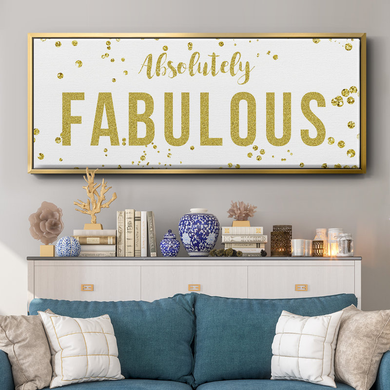 Fabulous- Framed Canvas, 8" H x 20" W