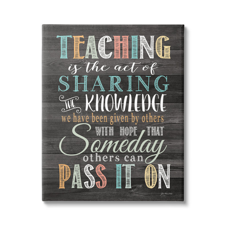 «Teaching Is partage savoir», art mural flottant sur toile par Jo Moulton, H 48 po x l 36 po x P 1,5 po, Toile tendue