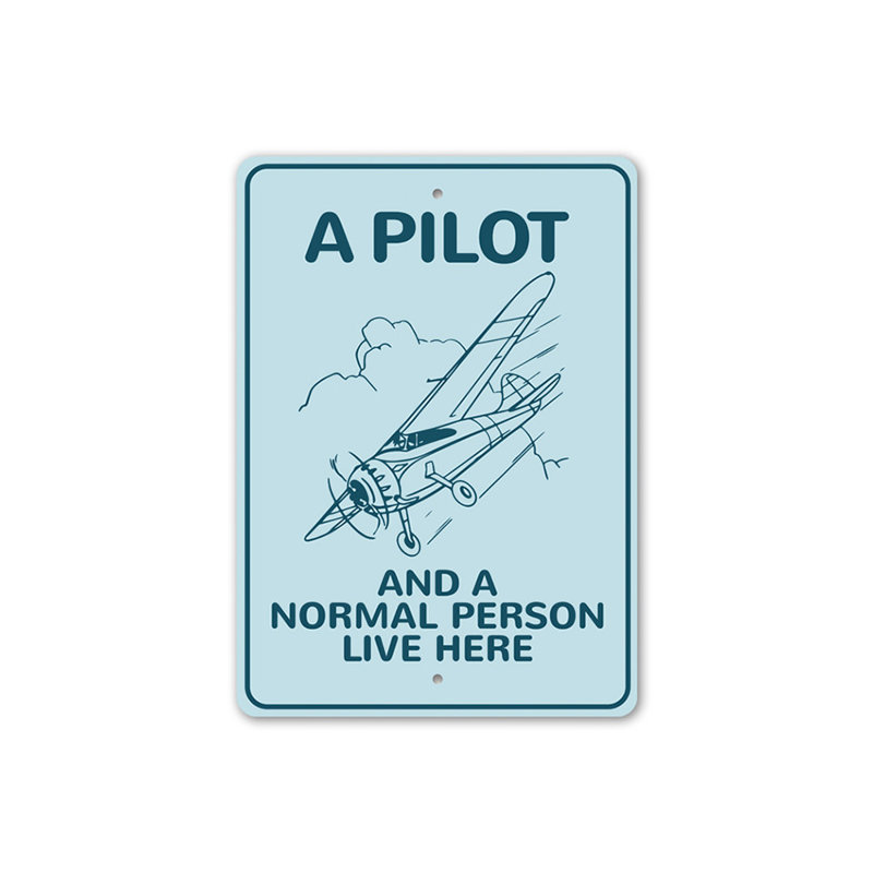 Un pilote vit ici, H 18 po x l 12 po x P 0,06 po