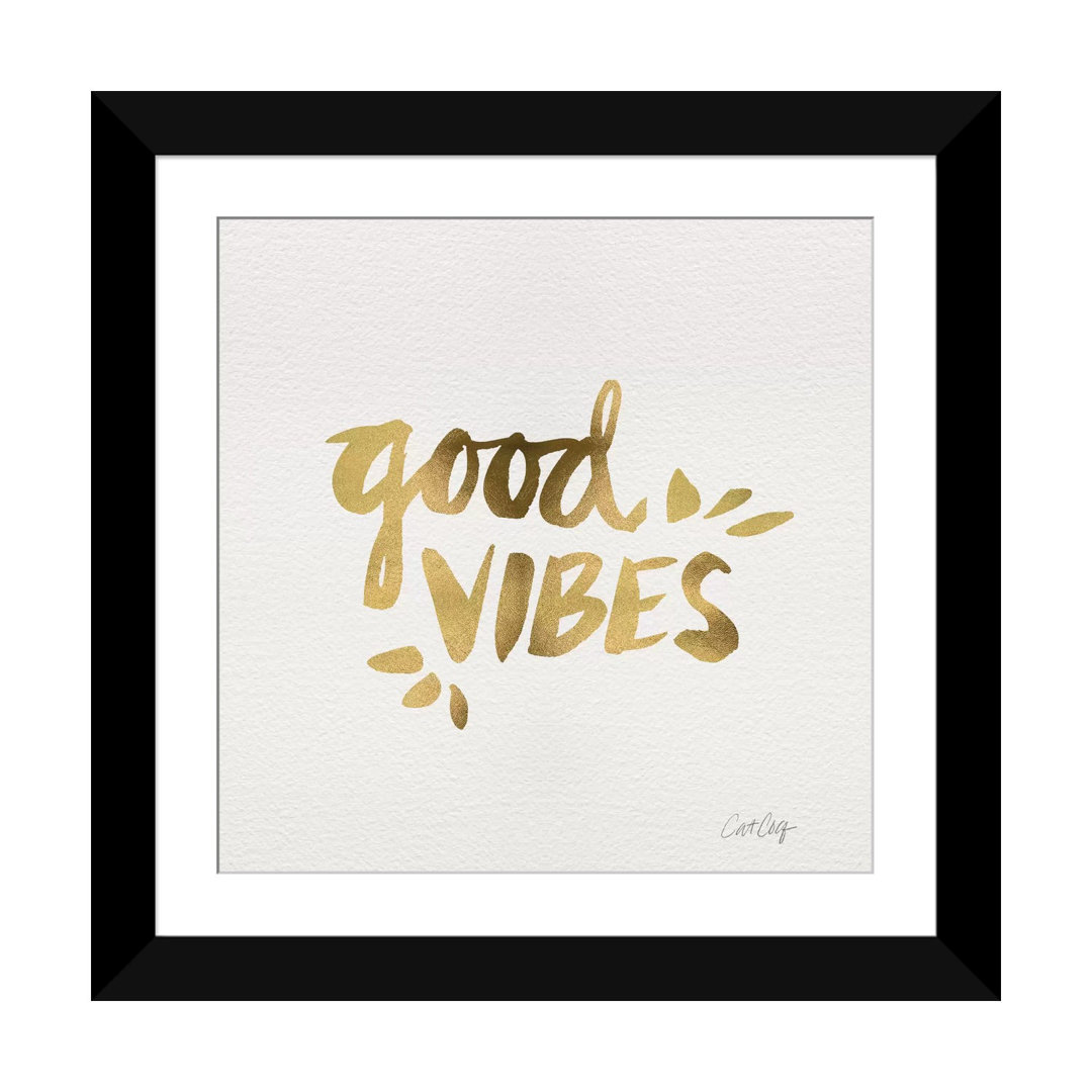'Good Vibes Gold Artprint' Textual Art on Wrapped Canvas Wrought Studio™ Mat 