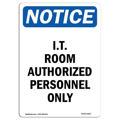 I.T. Room Authorized Personnel Only Sign