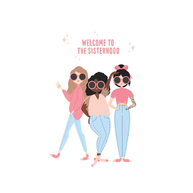 Welcome To The Sisterhood by The Beau Studio - Wrapped Canvas Print, 45.72cm H x 30.48cm W x 1.905cm D