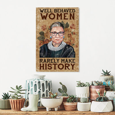 «Rbg Ruth Bader Well Behaved Women Rarely Make Histoire», impression sur toile tendue