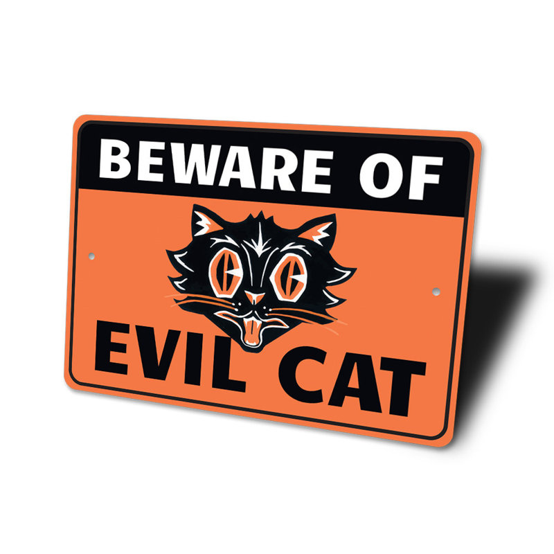 Panneau en aluminium «Beware Of Evil Cat», H 12 po x l 18 po x P 0,06 po