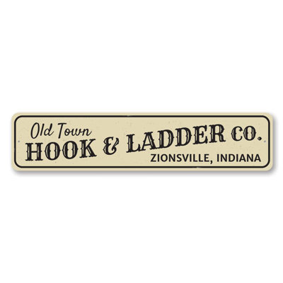 Old Town Hook & Ladder Aluminum Sign