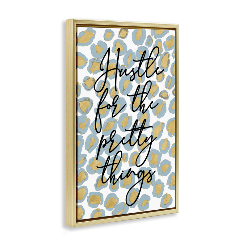 Toile flottante encadrée «Hustle For Pretty Things» par Lanie Loreth, H 31 po x l 21 po, Cadre flottant métallique doré
