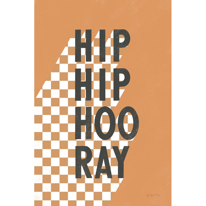 " Hip Hip Hooray ", No, 18" H x 12" W x 1.25" D, Wrapped Canvas