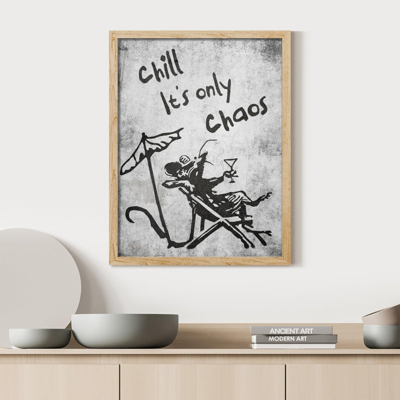 «Chill It's Only Chaos» sur papier, H 10 po x l 8 po, Naturel