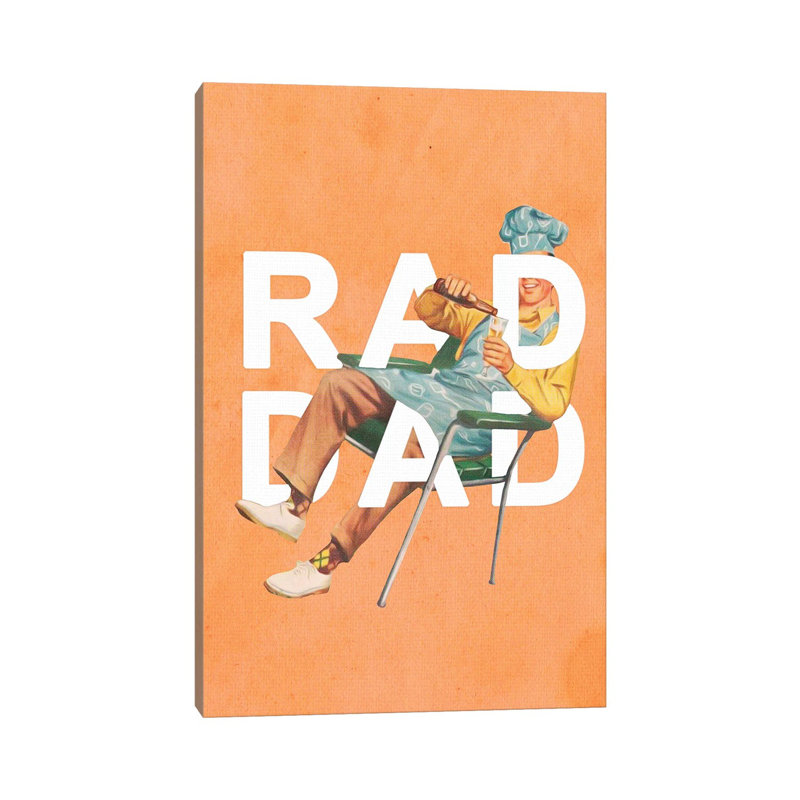 Rad Dad 1 Piece Wall Art on Canvas, 101.6 cm H x 66.04 cm W x 1.91 cm D, Wrapped Canvas