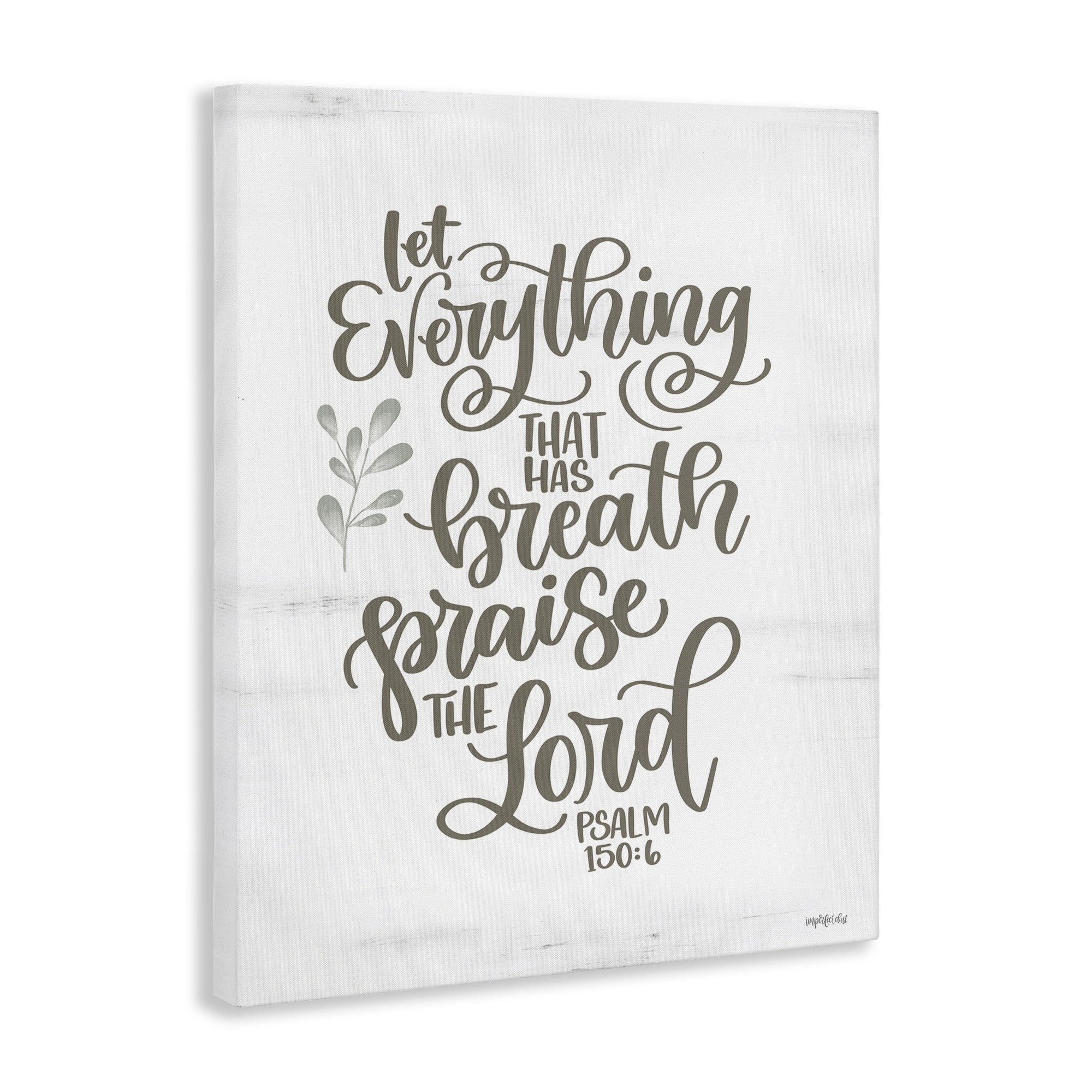 Trinx Praise The Lord Proverb Canvas Wall Art by Imperfect Dust ...