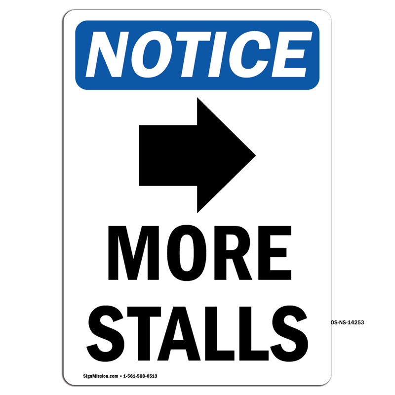 More Stalls Sign