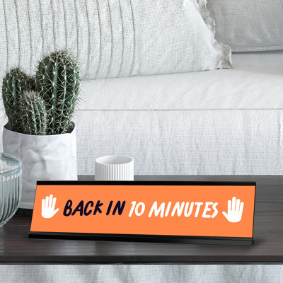 Enseigne de bureau Back In 10 minutes