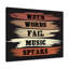 When Words Fail Music Speaks - Wrapped Canvas Print