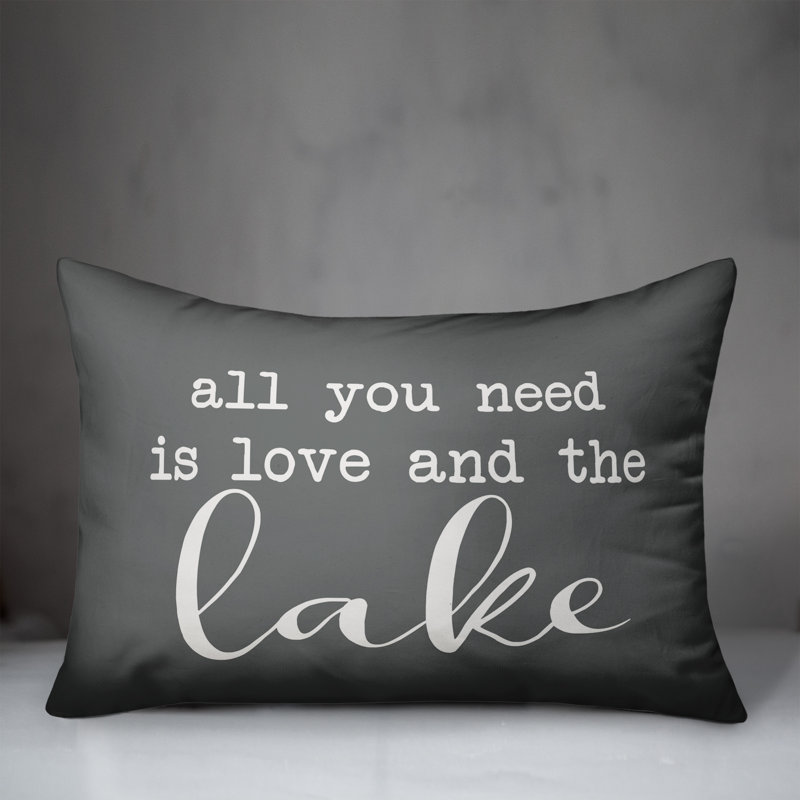 Karmina All you need is Love and the Lake Indoor/Outdoor Lumbar Pillow, Gray