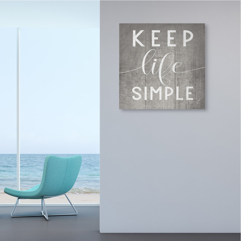 Keep Life Simple Phrase Gray Plank Pattern - Textual Art, 36" H x 36" W, Wrapped Canvas