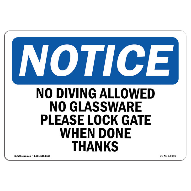 OSHA Notice - No Diving Allowed No Glassware Please Lock Sign | Heavy Duty, 24" H x 18" W x 0.1" D