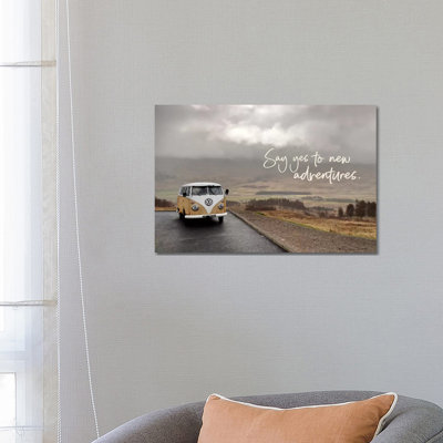 Say Yes To New Adventure by Susan Ball - Print on Canvas
