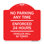 Enseigne Signmission Designer Series - Pas de stationnement à tout moment - Les véhicules 24 heures sur 24 seront forcés | Enseigne architecturale en aluminium de gros calibre vert et blanc 18 po x 24 po | Fabriqué aux États-Unis