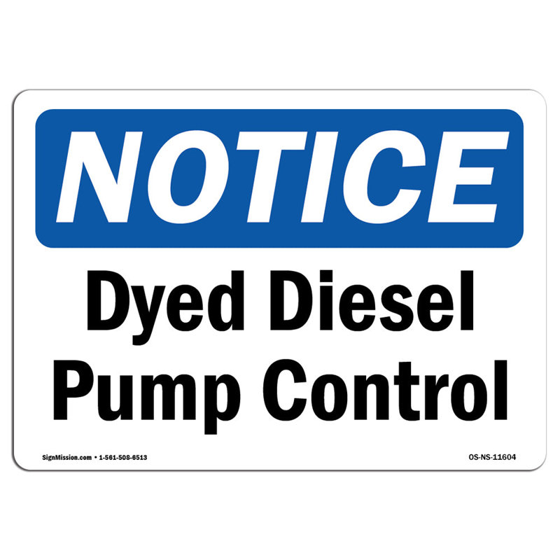 Dyed Diesel Pump Control Sign