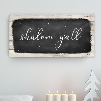 " Shalom Y'all " by Olivia Rose