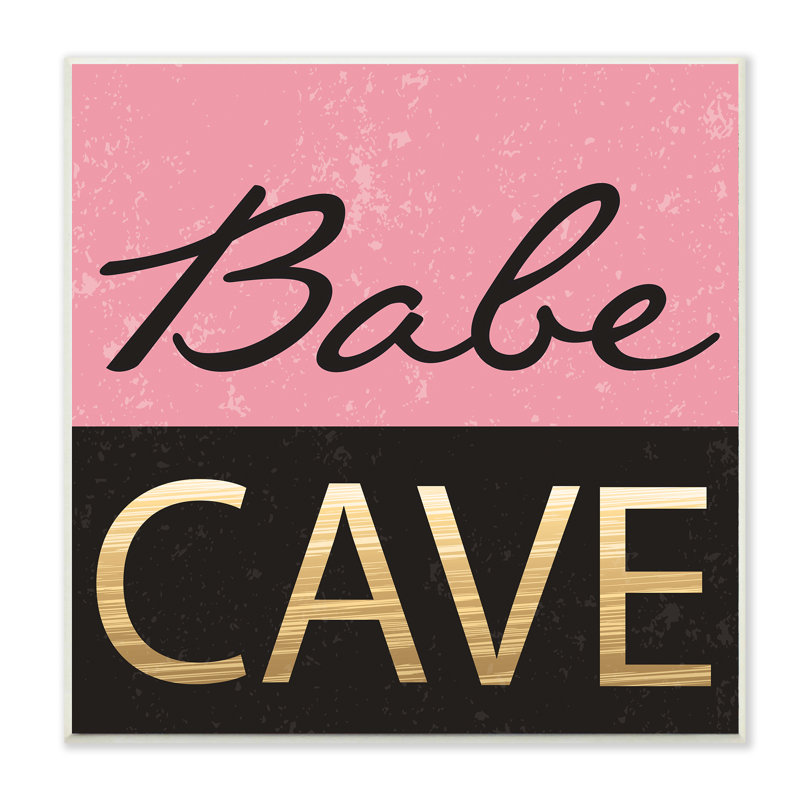 Babe Cave - reproduction d'art textuel, H 12 po x l 12 po x P 1,5 po, Plaque murale