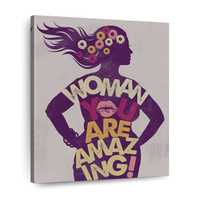«Woman You Are Amazing» sur toile