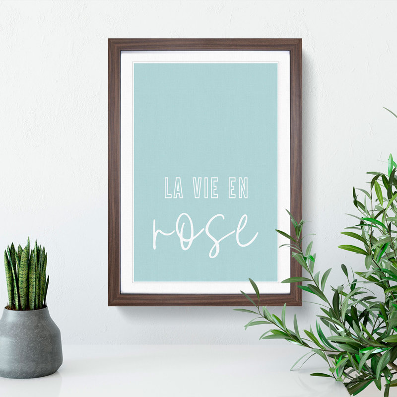La Vie En Rose V2 - Picture Frame Typography, 90cm H x 65cm W x 2cm D, Walnut Framed
