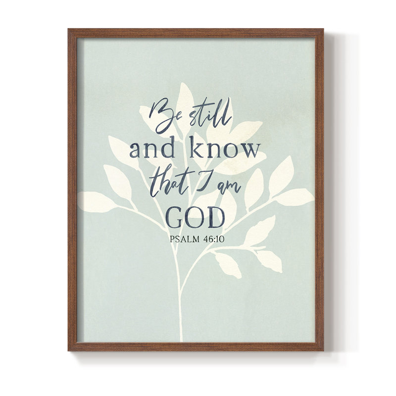 Be Still Framed Print - Solid Wood