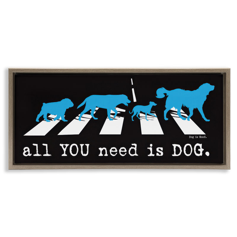 Art mural sur toile «Need Dog Music» par Dog Is Good, Cadre flottant orme Montalcino, H 14 po x l 31 po