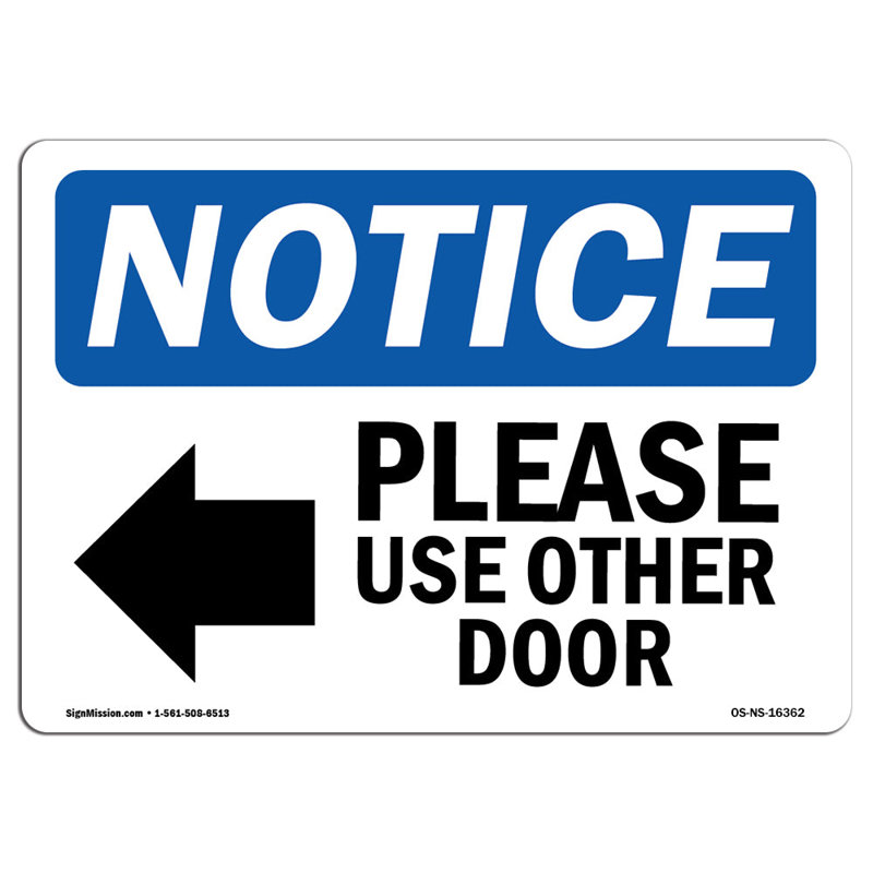 Please Use Other Door Sign
