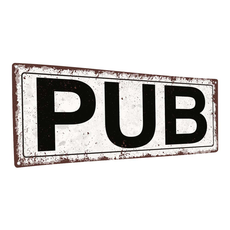 Pub Metal Sign, 11.5" H x 31" W x 0.04" D