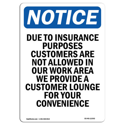 Due to Insurance Purposes Customers Sign