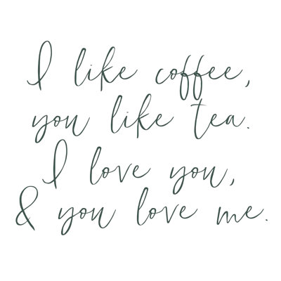 " Coffee And Tea "