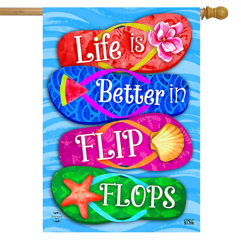 Better In Flip Flops Double-Sided House Flag