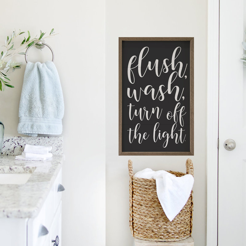 Flush Wash Turn Off The Light - noir, H 8 po x l 5 po