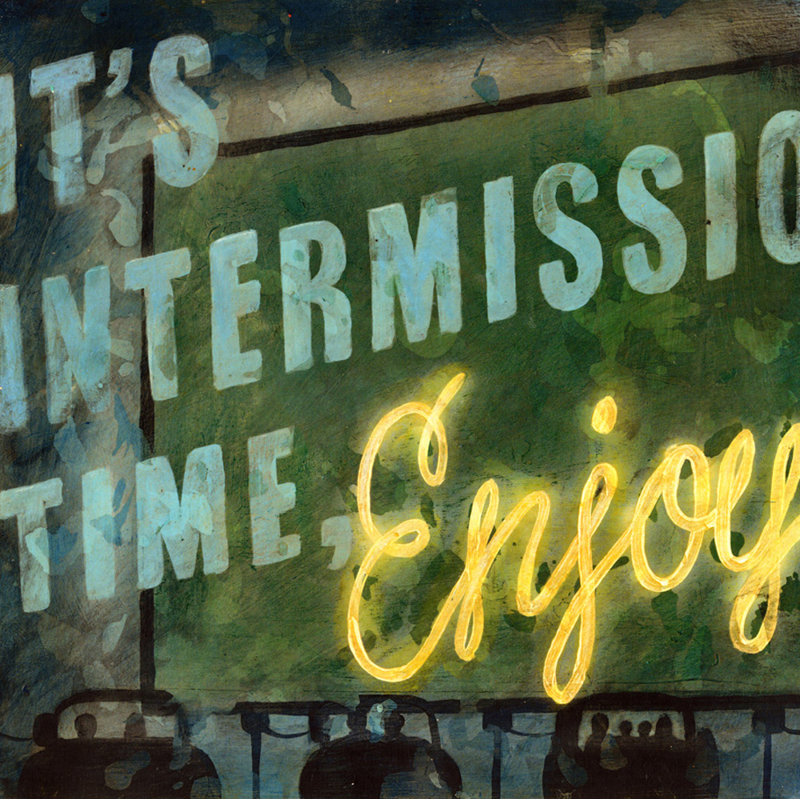 Intermission, H 20 po x l 20 po