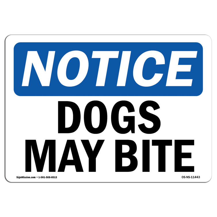 SignMission Dogs May Bite Sign | Wayfair