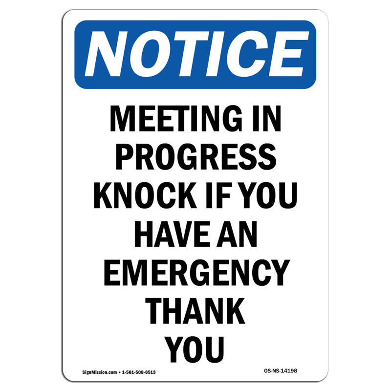«Meeting in Progress Knock If You Sign»