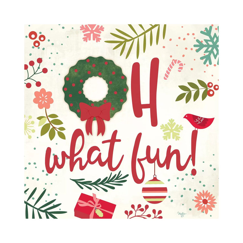 Oh What Fun! by Mollie B. - Wrapped Canvas Print, 66.04 cm H x 66.04 cm W x 1.91 cm D