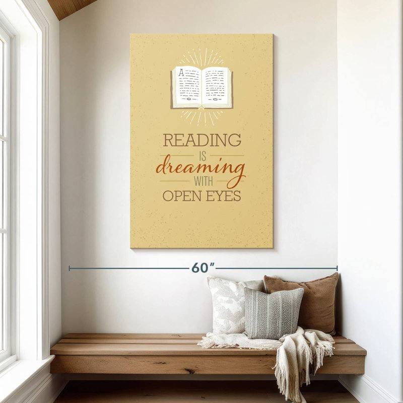 Tergel Reading Dreaming Quote, 48" H x 32" W